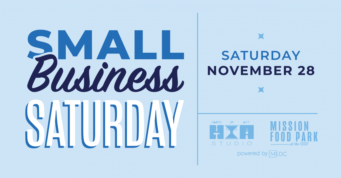 MISSION FOOD PARK CELEBRATES SMALL BUSINESS SATURDAY WITH WEEKEND-LONG SHOPPING EVENT